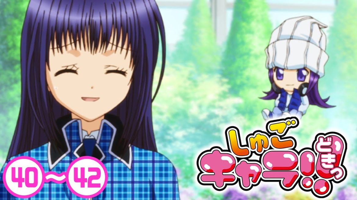 【2期】40〜42話「しゅごキャラ!! どきっ」7/10(土)まで 全51話 期間限定イッキ見！【シリーズ話数：91〜93話】