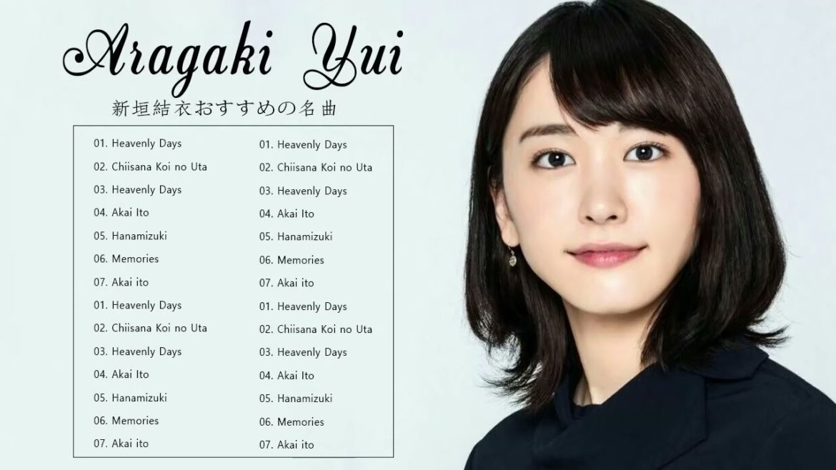 【 Aragaki Yui 】新垣結衣メドレー   新垣結衣フルアルバム