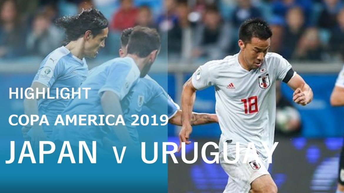 日本代表 vs ウルグアイ代表 コパ アメリカ  2019 JAPAN vs URUGUAY COPA AMERICA 2019