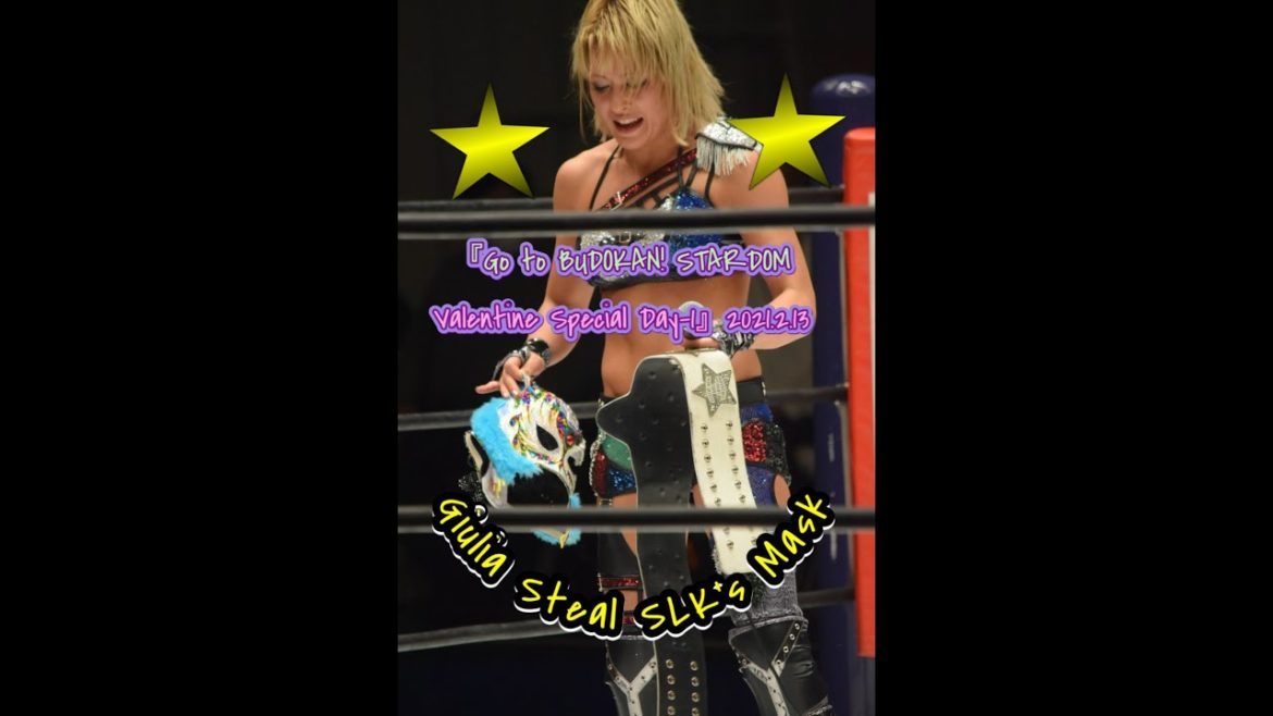 【脱皮させられたSLK】『Go to BUDOKAN! STARDOM Valentine Special Day-1』2021.2.13【プロレス観戦記】