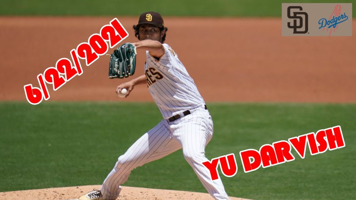 6月22日 ダルビッシュ有 ハイライト/ サンディエゴ・パドレス vs ロサンゼルス・ドジャース| Yu Darvish Highlights