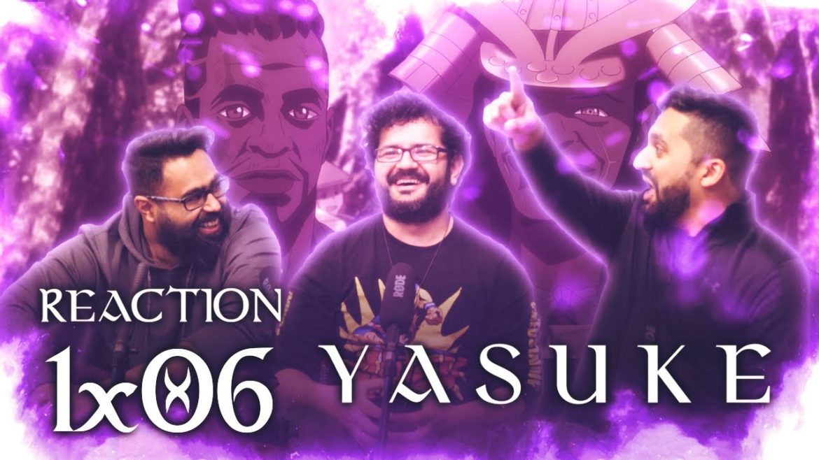 Yasuke - Episode 6 Balance - Group Reaction