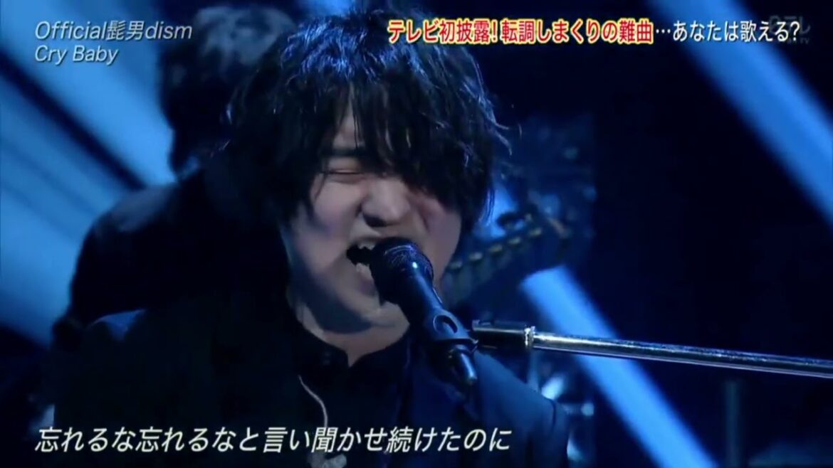Official髭男dism 「Cry Baby」THE MUSIC DAY 2021年07月03日