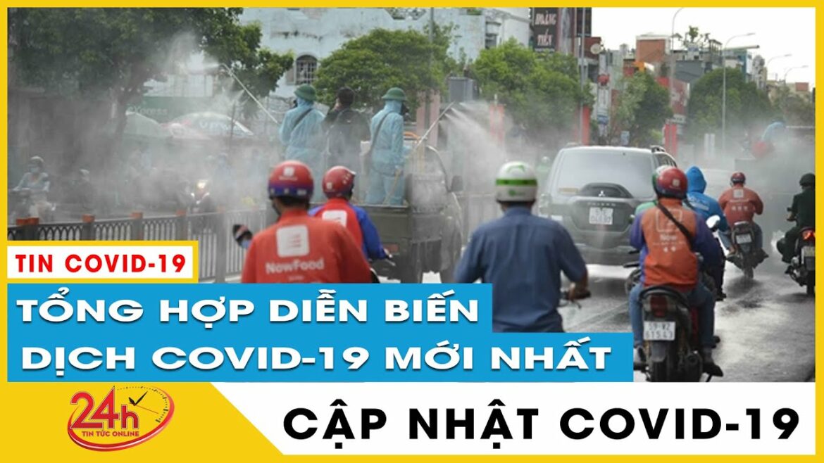 Tin tức Covid-19 mới nhất hôm nay 15/7 Dich Virus Corona Việt Nam . Triệu chứng covid-19 mới nhất