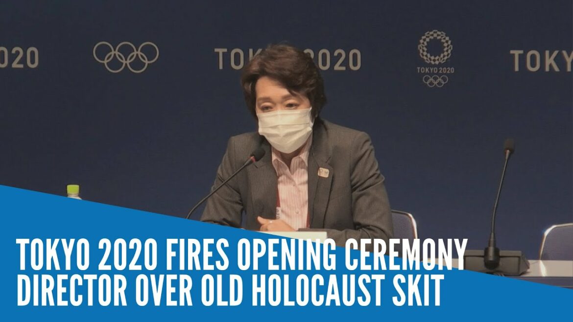 東京2020がホロコーストの古いスキットをめぐって開会式のディレクターを解任