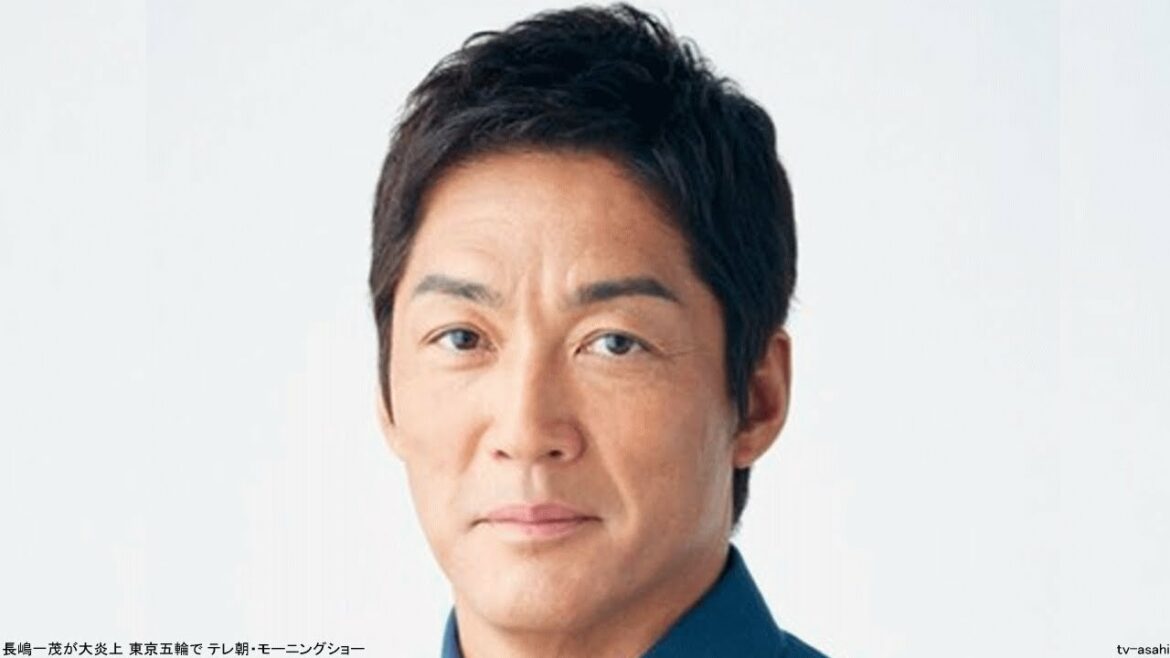 長嶋一茂が大炎上 東京五輪で テレ朝・モーニングショー