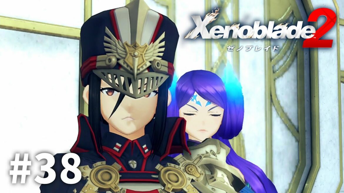 激おこメレフ様【ゼノブレイド2】【女性実況】#38