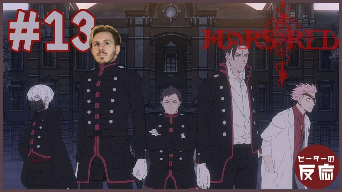 ピーターの反応 【マーズレッド】 13話 Mars Red ep 13 アニメリアクション