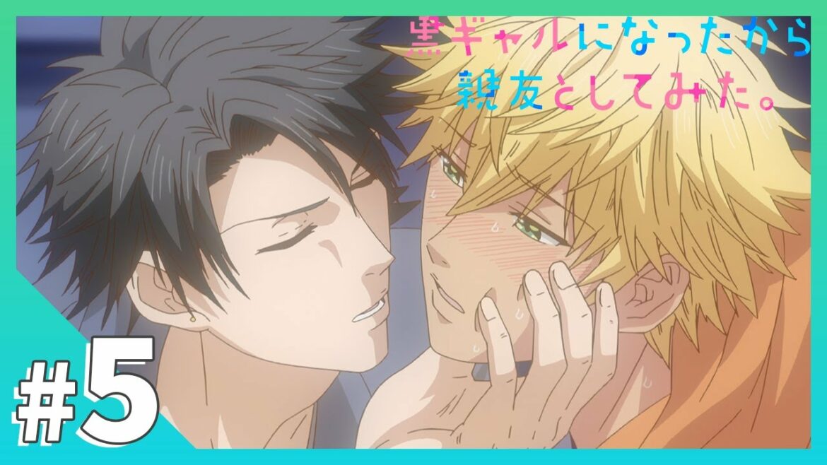 【公式】#5「男同士ならノーカンってことだろ?」【黒ギャルになったから親友としてみた。】 【公式】#5「男同士ならノーカンってことだろ?」【黒ギャルになったから親友としてみた。】