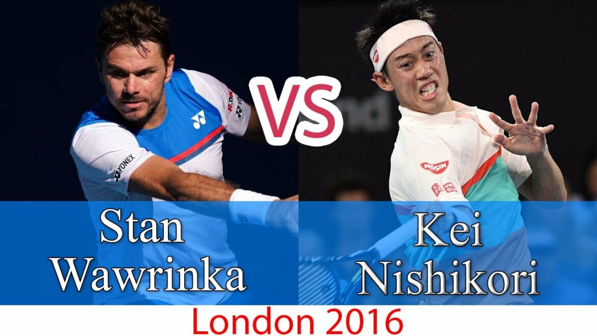 Wawrinka (ワウリンカ) VS Nishikori (錦織圭)