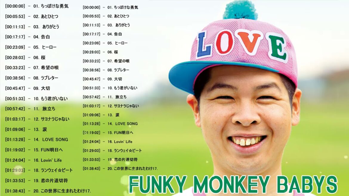 ファンキー・モンキー・ベイビーズの最高の歌 Funky Monkey Babys Greatest Hits ファンキー・モンキー・ベイビーズ メドレー #3