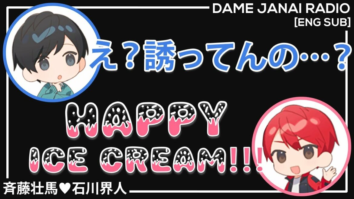 ENG | Saitou Souma can't stop staring at Ishikawa Kaito's irresistibly kissable lips | PotetoPro