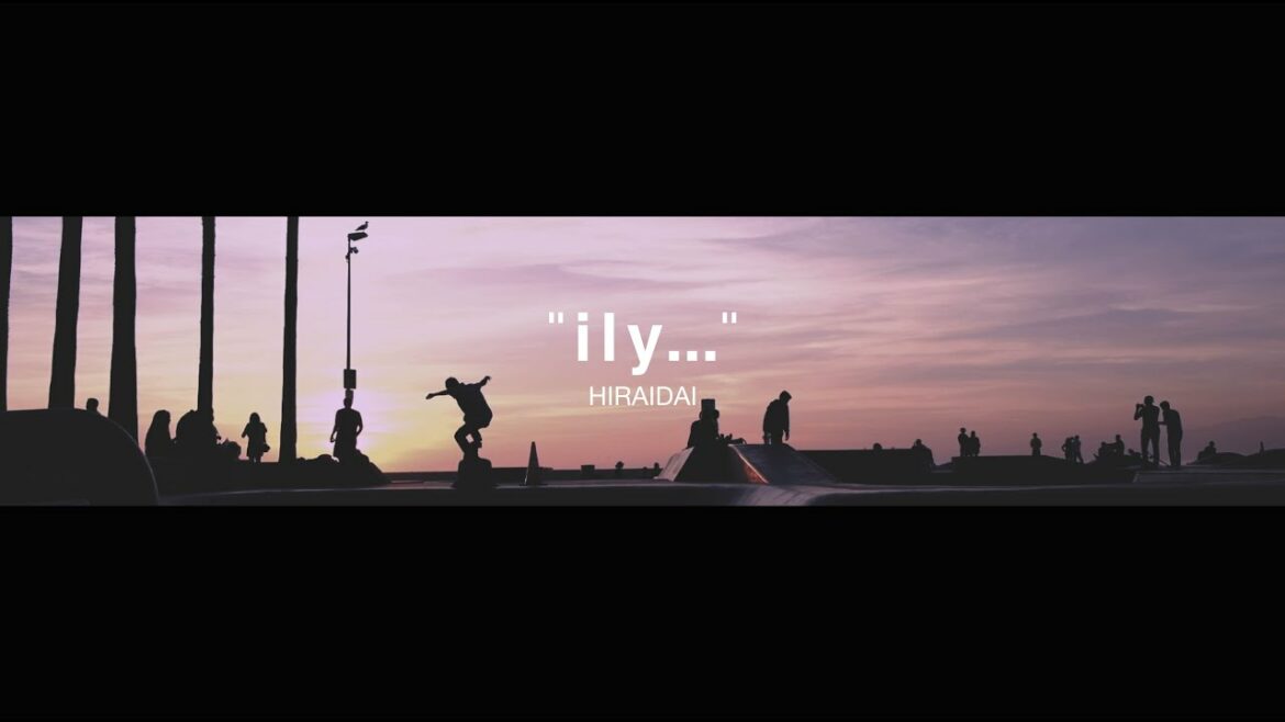 平井 大 / ily…（Lyric Video）