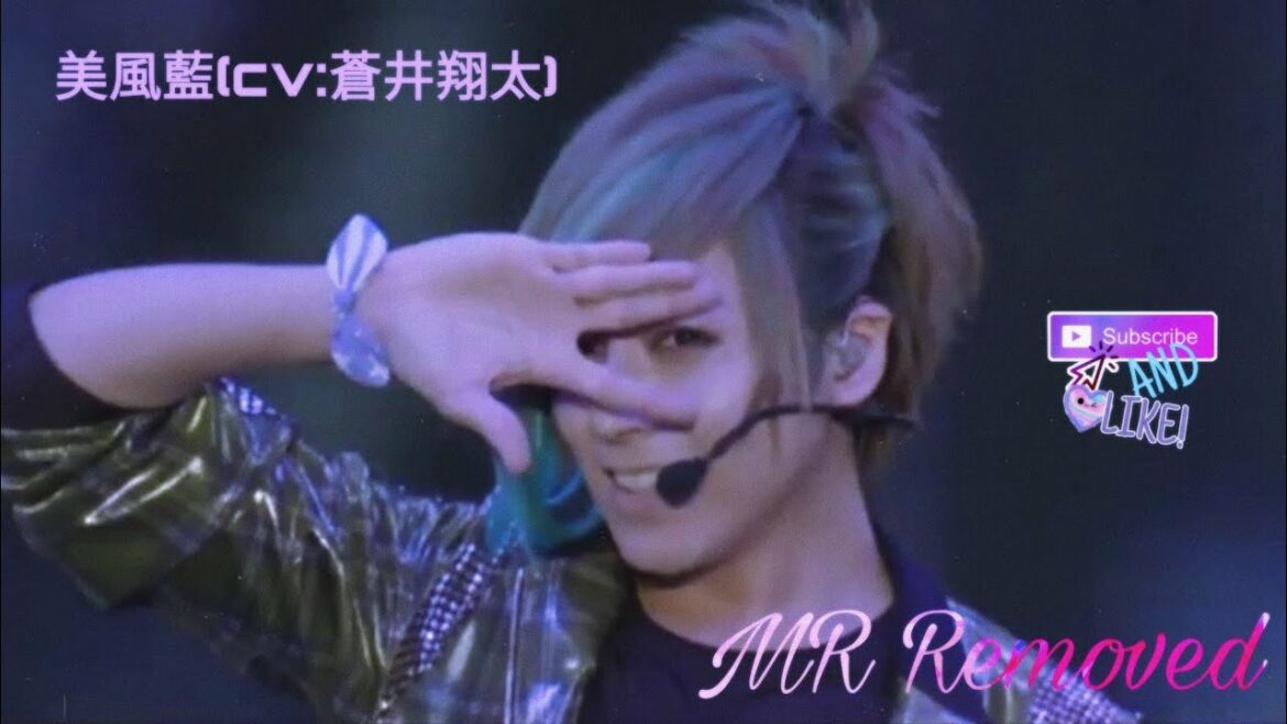 美風藍(cv:蒼井翔太)-Synchronism [シンクロニズム] uta no prince sama maji love live 6th stage[MR Removed]