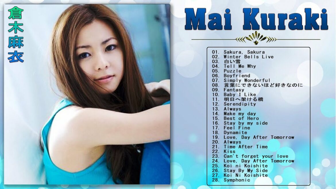 【Best Songs Of Mai Kuraki】💙「倉木麻衣のベストソング 」💙  ♫ JPOP ランキング 最新 ♫ 【Best Songs Of Mai Kuraki】💙「倉木麻衣のベストソング 」💙  ♫ JPOP ランキング 最新 ♫