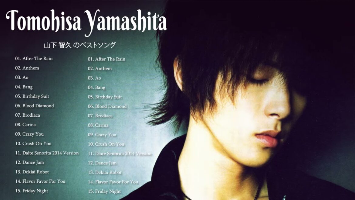 【Tomohisa Yamashita】山下 智久人気曲 | 山下 智久 のベストソング