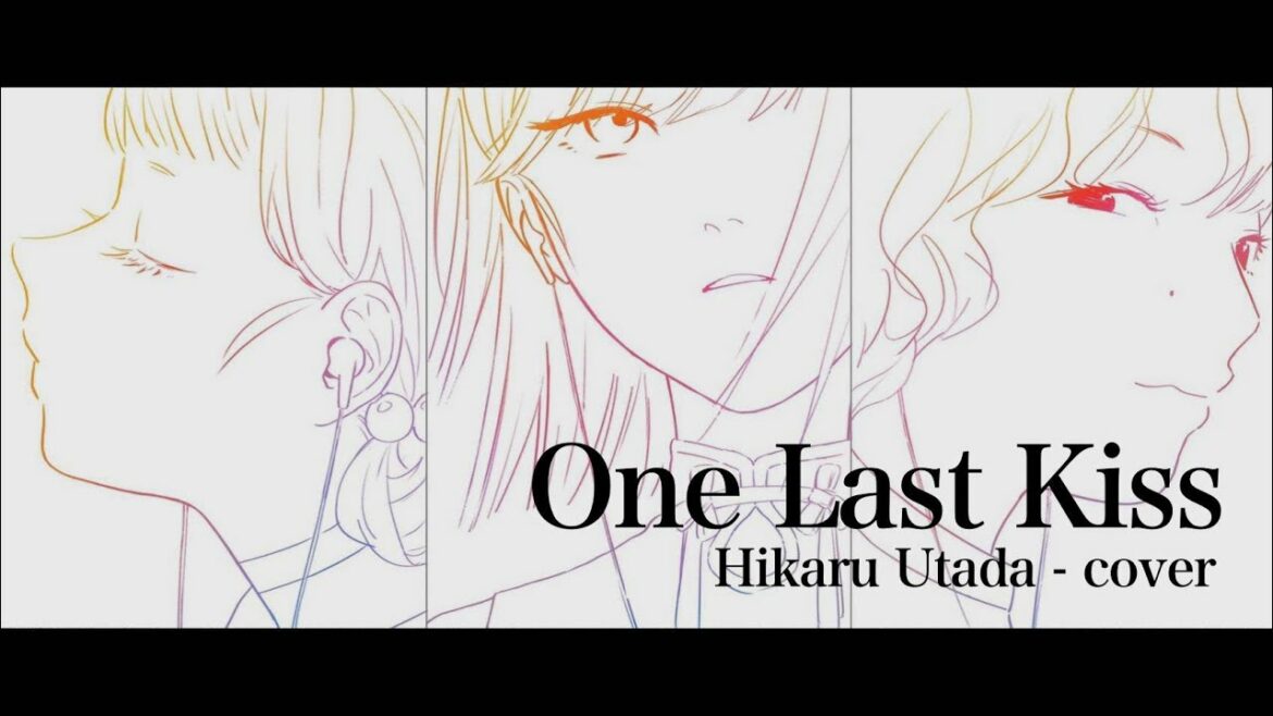 One Last Kiss / 宇多田ヒカル covered by 黒斑 from『シン・エヴァンゲリオン劇場版𝄇』feat. 服部奈緒
