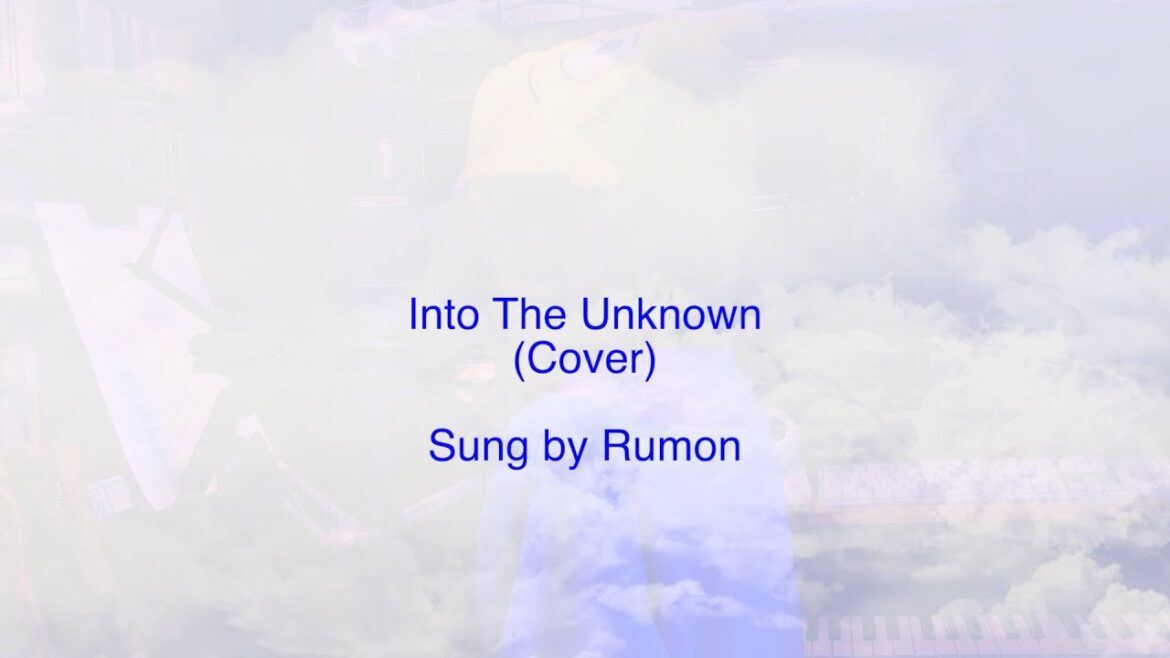イントゥ・ジ・アンノウン〜心のままに / 松たか子　Cover＊歌ってみた　Sung by Rumon（ルモン）