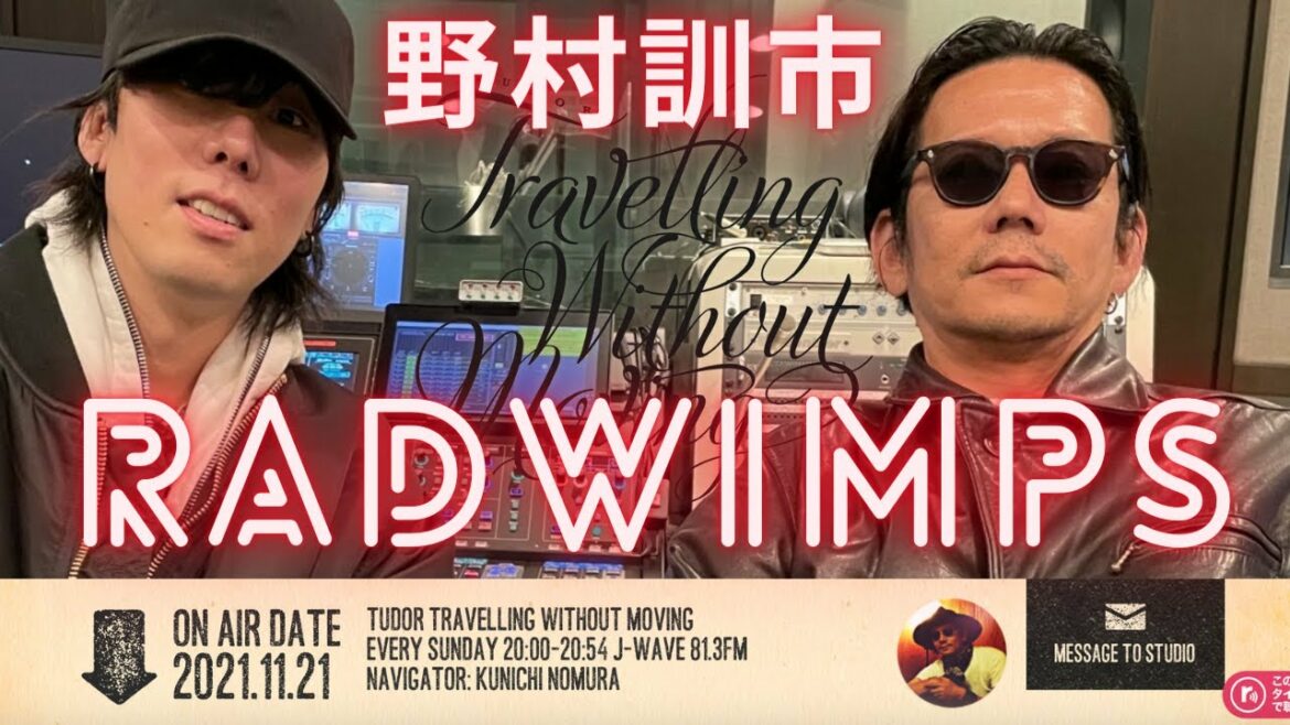 野村訓市&野田洋次郎@RADWIMPS 仲良しトーク