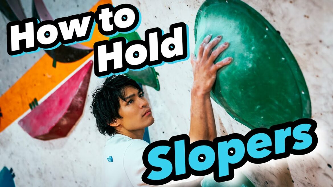 スローパーが持てるようになる〈4つのポイント〉‼️  by楢崎智亜 スローパーが持てるようになる〈4つのポイント〉‼️  by楢崎智亜