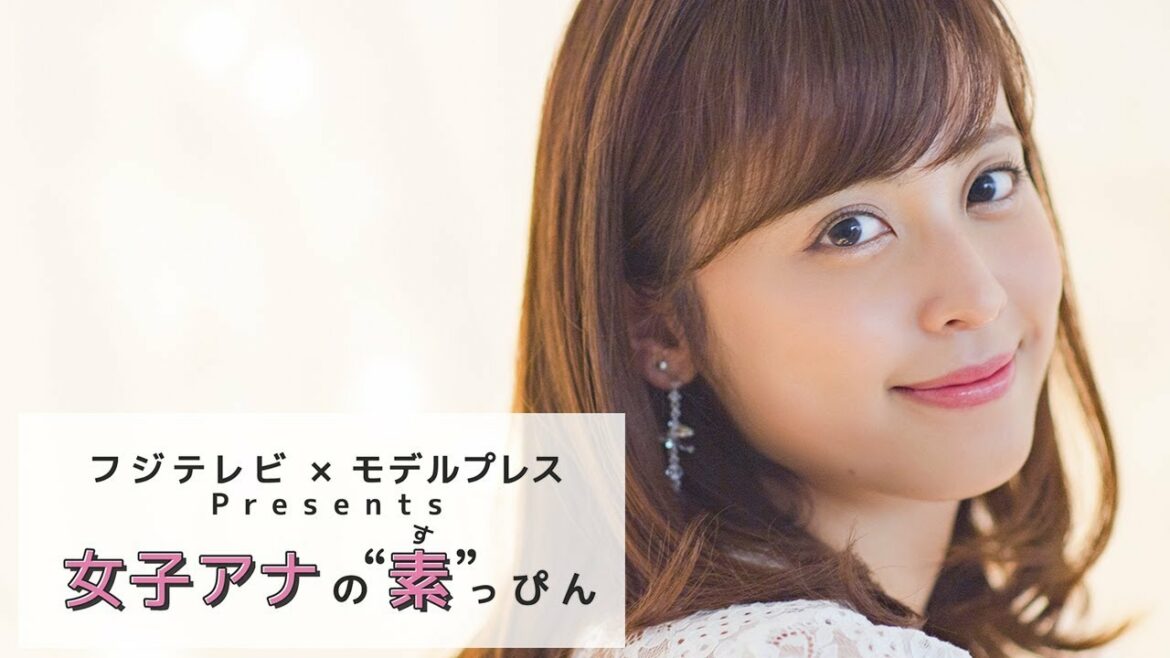 フジテレビ久慈暁子アナの撮影密着 フジテレビ✕モデルプレス「女子アナの素っぴん」