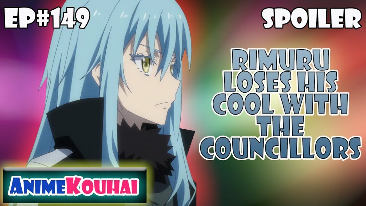 EP＃149 |リムルは評議員と冷静さを失う|その時私はスライムとして生まれ変わりました|