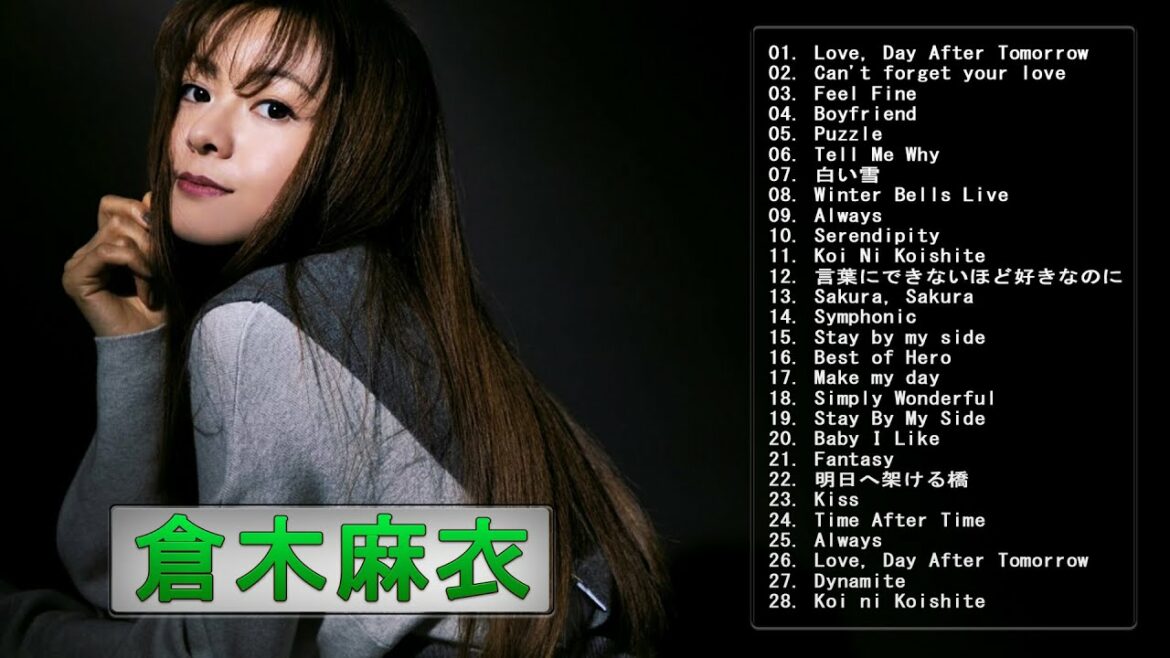 【The Best Songs Of Mai Kuraki】💙「倉木麻衣の曲のリスト」💙 ♫  JPOP BEST ♫