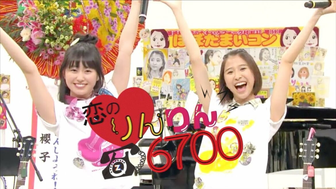 恋のりんりん6700【りんりんコンビ（玉井詩織・佐々木彩夏）】