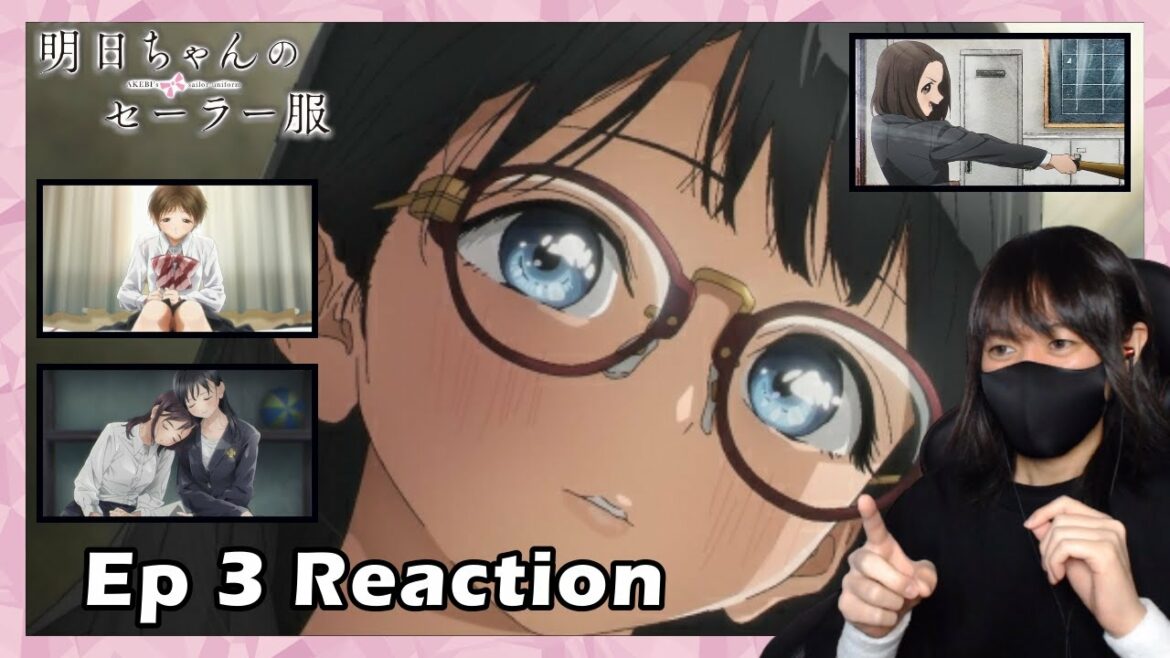 明日ちゃんのセーラー服 3話 アニメリアクション AKEBI's sailor uniform Episode3 AnimeReaction