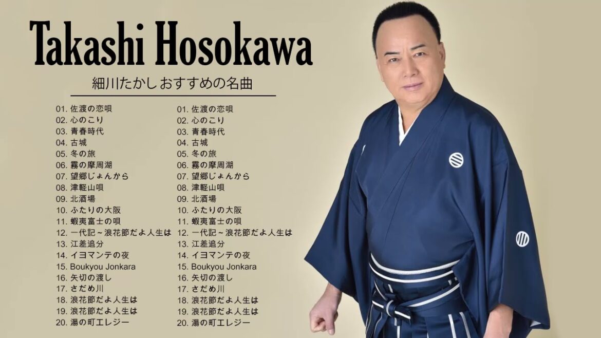 『Takashi Hosokawa』細川たかしメドレー || 細川たかし おすすめの名曲 || Takashi Hosokawa Greatest Hits 2021