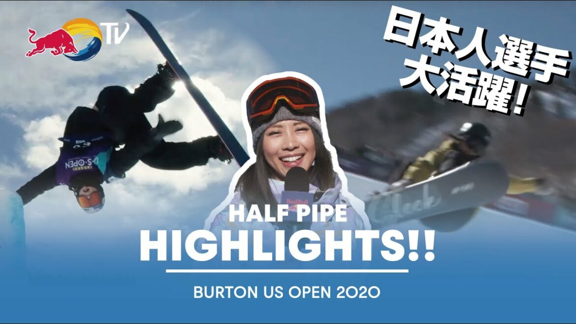 【日本人勢の表彰台ラッシュ】 “現地直送”の特別番組〜ハーフパイプ編〜 | Burton US Open（バートン US オープン）