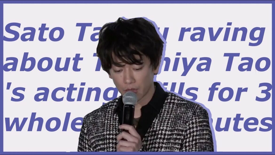 [ENG sub] Tao's acting skills? Just ask Sato Takeru // 土屋太鳳をベタ褒めする佐藤健