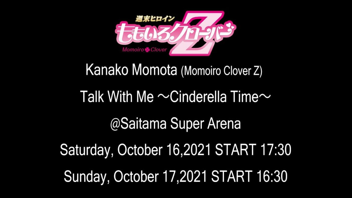 【Digest Movie】Talk With Me 〜Cinderella Time〜  (2021.10.16-17)