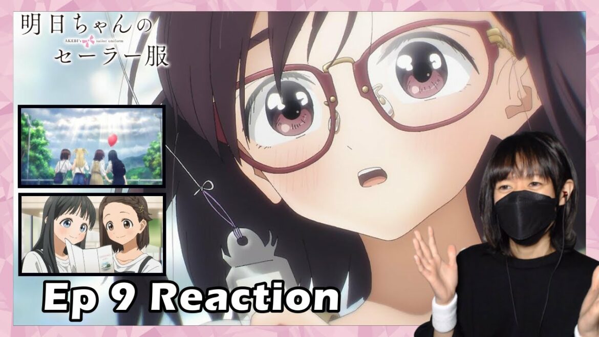 明日ちゃんのセーラー服 9話 アニメリアクション AKEBI's sailor uniform Episode9 AnimeReaction