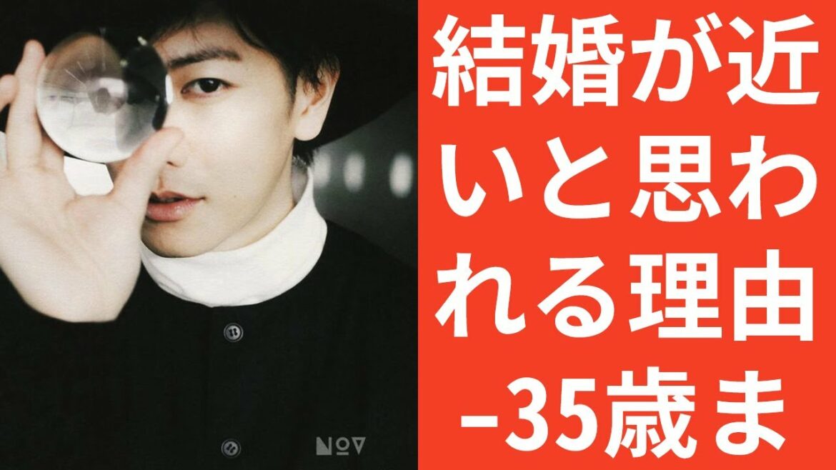 【佐藤健】結婚が近いと思われる理由. 35歳までに結婚宣言で電撃婚なるか。