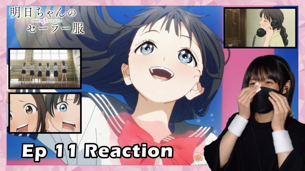 明日ちゃんのセーラー服 11話 アニメリアクション AKEBI's sailor uniform Episode11 AnimeReaction
