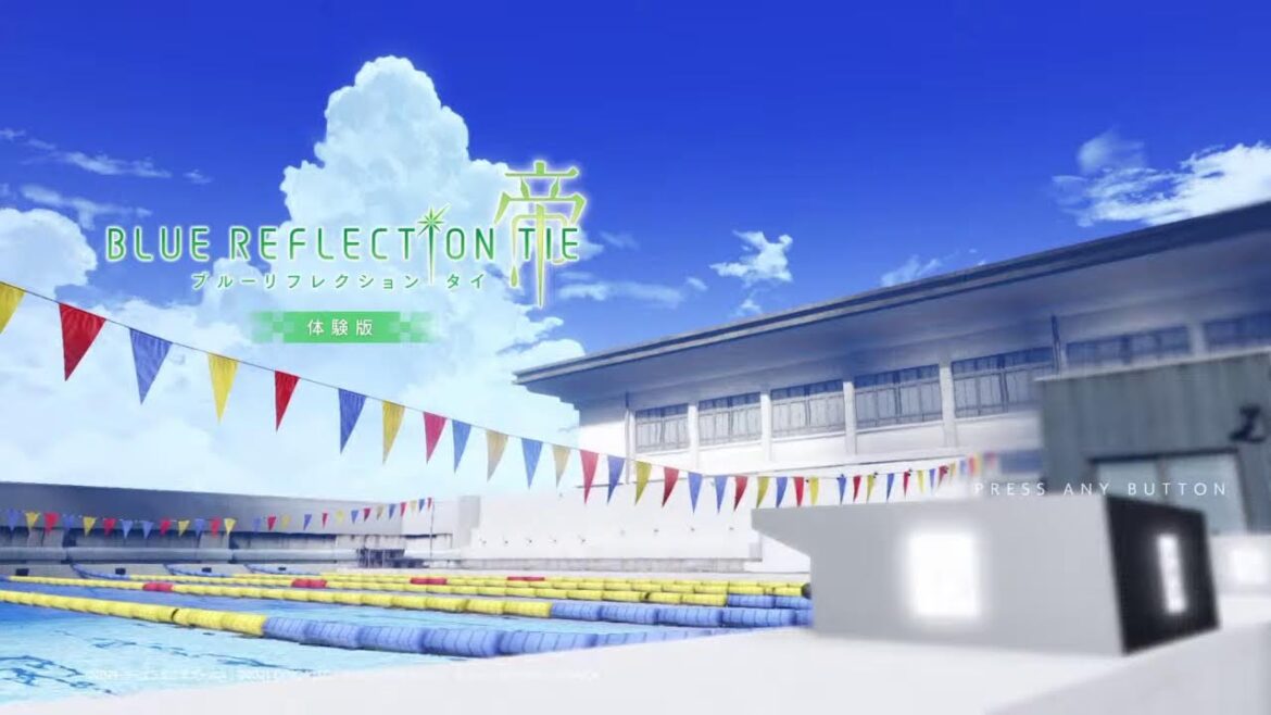 BLUE REFLECTION TIE/帝　体験版（第3回）