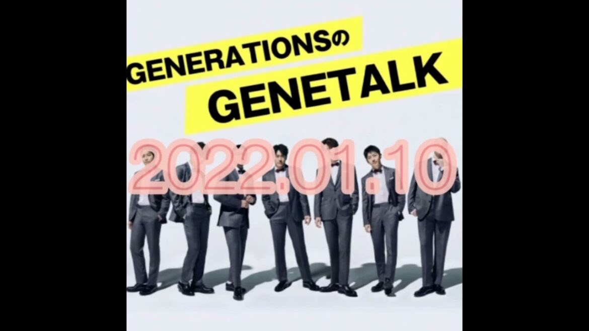 GENETALK 関口メンディー 白濱亜嵐 ( 2022-01-10 )