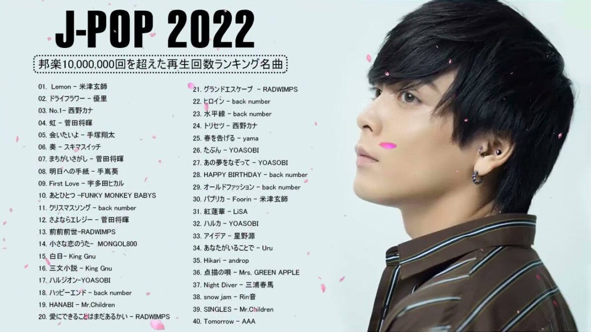 2022年 ヒット曲 ランキング🍁日本の歌 人気 2022|| 菅田将暉、YOASOBI、優里 、あいみょん、米津玄師 #1