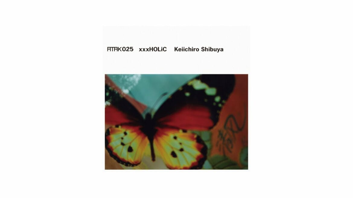 【公式】渋谷慶一郎 /Keiichiro Shibuya「ATAK025 xxxHOLiC 」(映画『ホリック xxxHOLiC 』サントラ試聴版) 【公式】渋谷慶一郎 /Keiichiro Shibuya「ATAK025 xxxHOLiC 」(映画『ホリック xxxHOLiC 』サントラ試聴版)