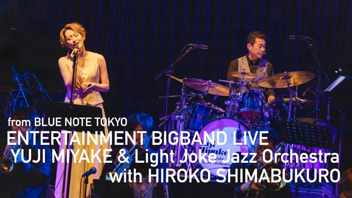 "ENTERTAINMENT BIGBAND LIVE 三宅裕司 & Light Joke Jazz Orchestra with 島袋寛子" BLUE NOTE TOKYO 2021 "ENTERTAINMENT BIGBAND LIVE 三宅裕司 & Light Joke Jazz Orchestra with 島袋寛子" BLUE NOTE TOKYO 2021