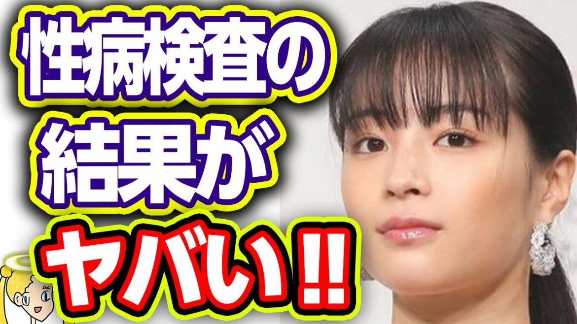 広瀬すずが月に一度”性病検査”する裏事情に一同驚愕！姉の広瀬アリスもなぜか毎月している⁉【本当は優しい世良さん】