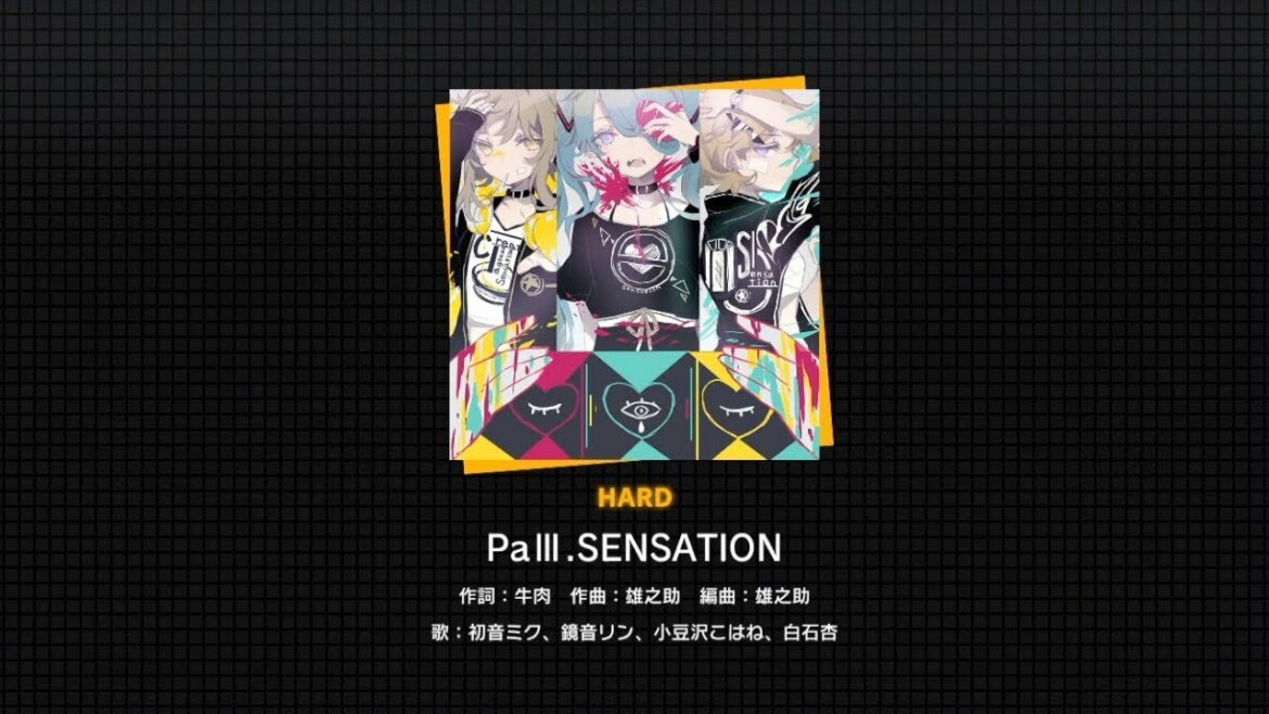 『PaⅢ.SENSATION』(難易度:HARD)プレイ動画を一部先行公開 『PaⅢ.SENSATION』(難易度:HARD)プレイ動画を一部先行公開