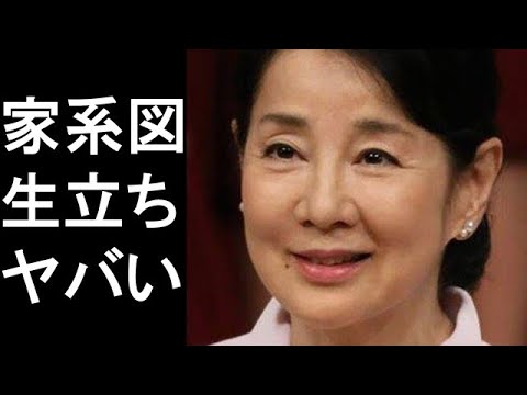 吉永小百合の実家と生立ちに一同驚愕…両親や兄弟、家系図に驚きを隠せない… 吉永小百合の実家と生立ちに一同驚愕...両親や兄弟、家系図に驚きを隠せない...