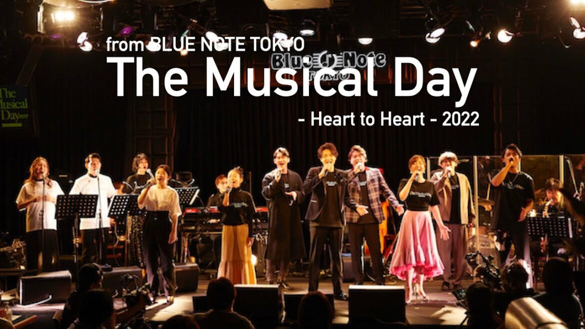 "The Musical Day -Heart to Heart-" BLUE NOTE TOKYO Live Streaming 2022