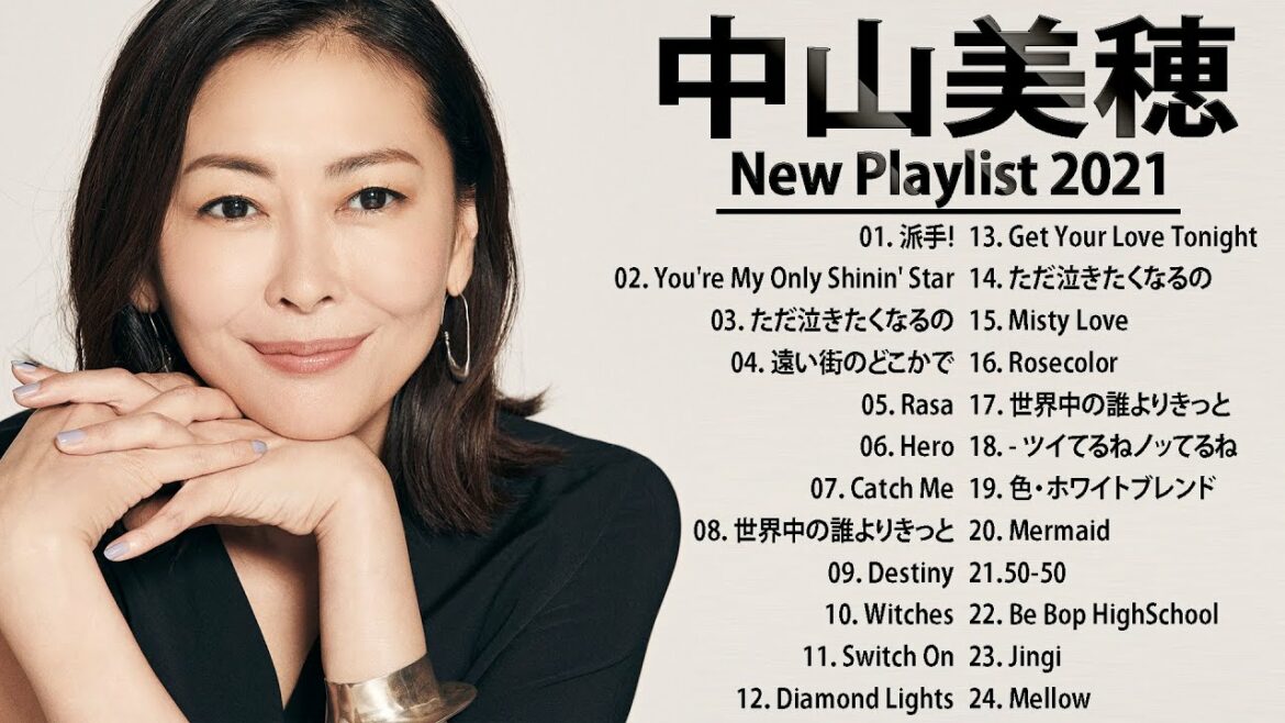 中山美穂 ❤【Miho Nakayama】❤ ヒットメドレー 邦楽 最高の曲のリスト❤ 人気曲 JPOP BEST