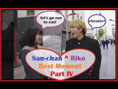 賀来賢人 ^ 清野菜名 今日から俺は!! San-chan ^ Riko Best Moment Part IV