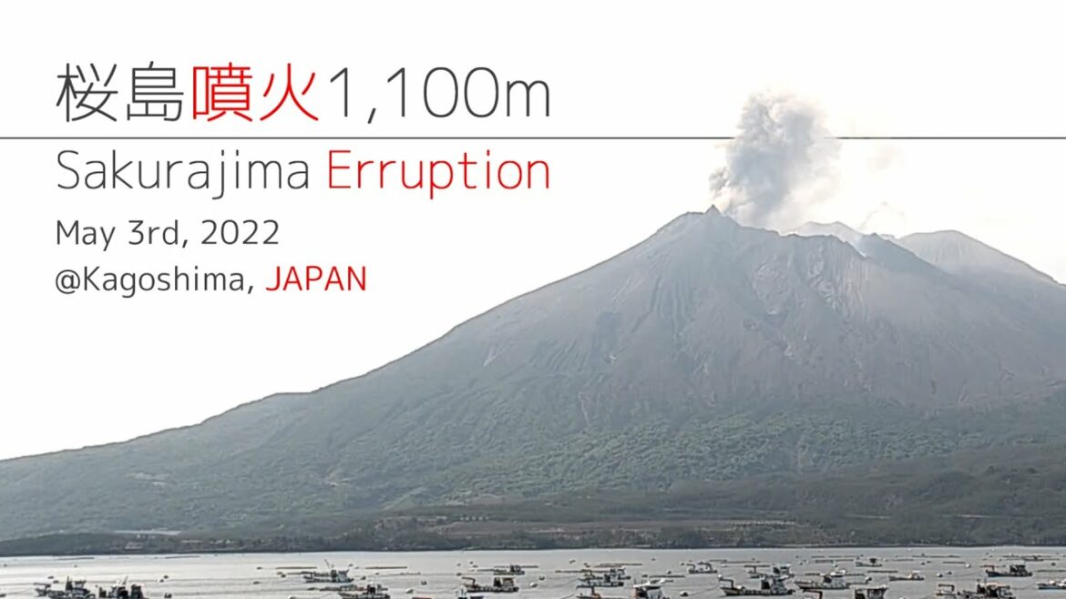 【タイムラプス】 桜島 噴火 1,100m 5/3 14:53 Sakurajima Eruption 1,100m Japan