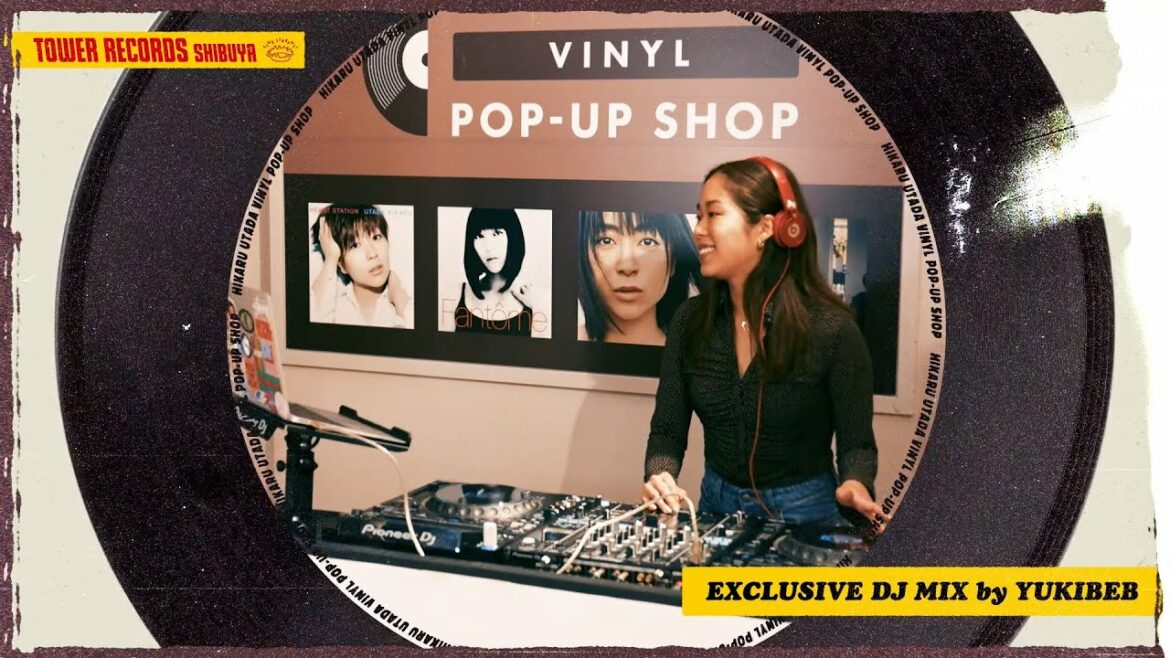 YUKIBEB "Hikaru Utada Only Mix" | @ TOWER RECORDS SHIBUYA