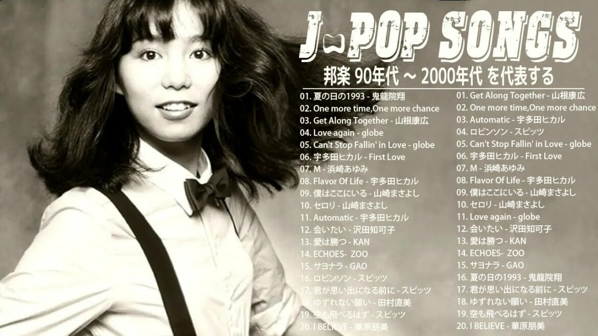 1990〜2000年代を代表する邦楽ヒット曲💟J POP 90's-00's おすすめの名曲メドレー🌈宇多田ヒカル,山崎まさよし, スピッツ, globe, 浜崎あゆみ#JPCollection285